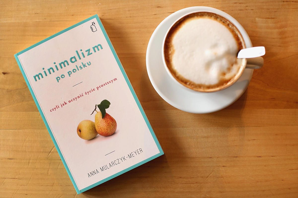 Książka o minimalizmie napisana przez blogerkę